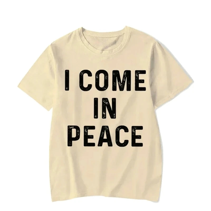 I Come in Peace I'm Peace Funny Matching Couples I Come in Peace Couple Matching Women TShirt Lovers Men Tshirts Tee Y2k Clothes